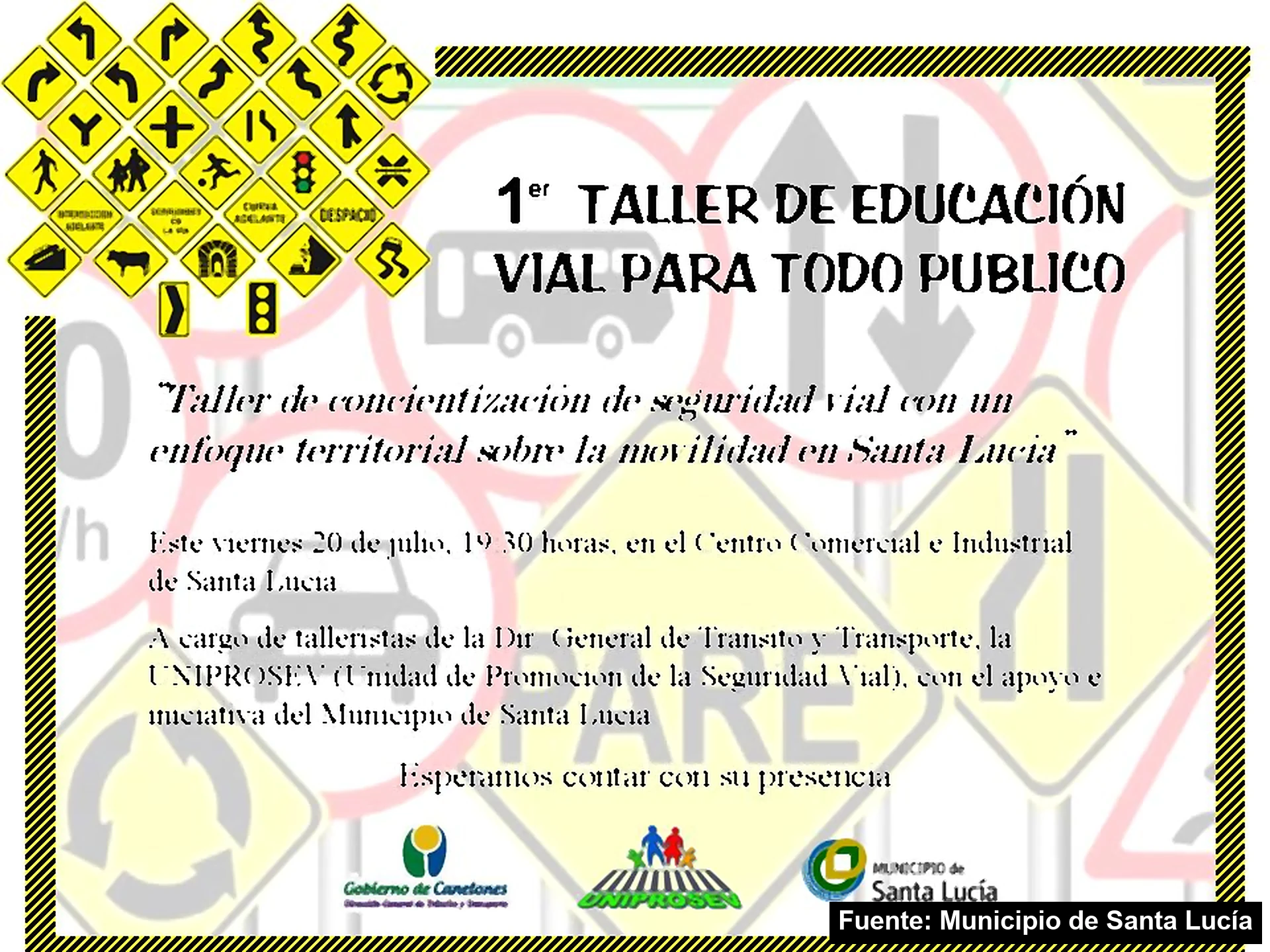 Mayo Amarillo en Santa Lucía 4 Afiche del primer taller de educación vial para todo público del Municipio de Santa Lucía, con señales de tránsito
